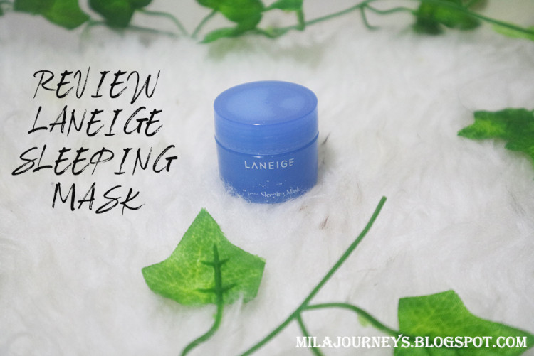 REVIEW LANEIGE SLEEPING MASK